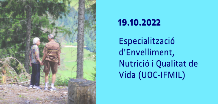 Especialització d'Envelliment, Nutrició i Qualitat de Vida (UOC-IFMIL)