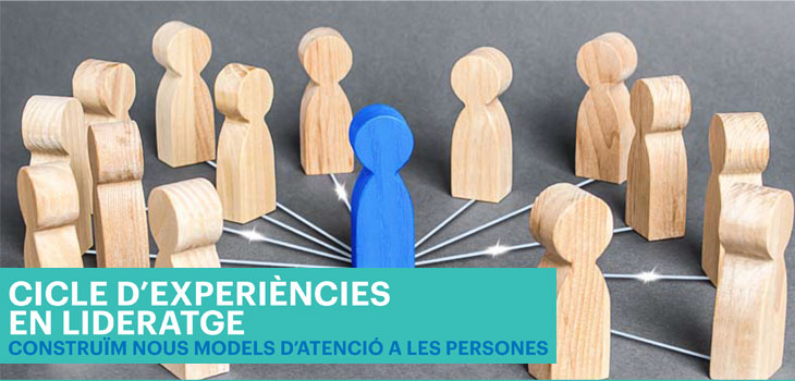 CICLO DE EXPERIENCIAS EN LIDERAZGO. Construyamos nuevos modelos de atención a las personas